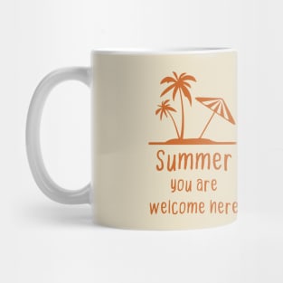 Summer you are welcome here Mug